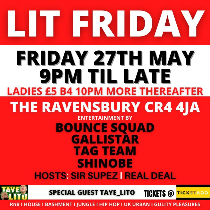 LIT FRIDAY