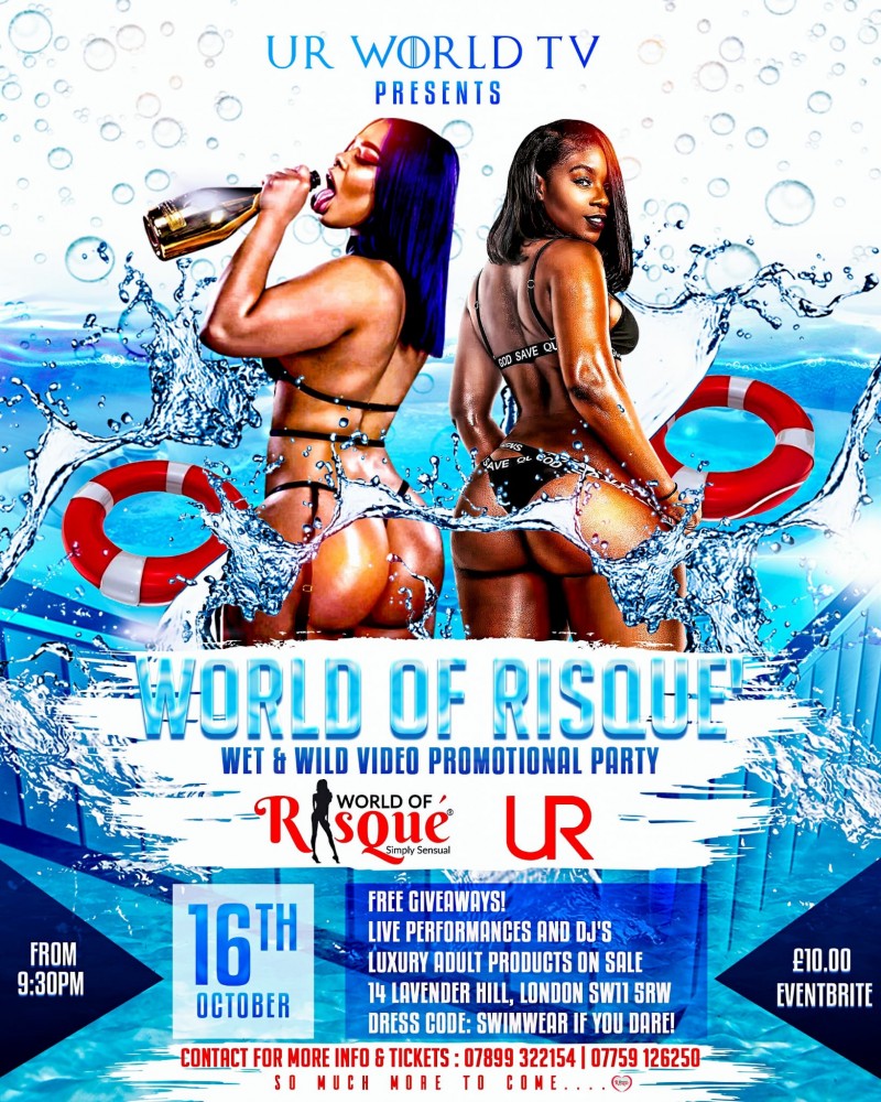 ur worldtv presents world of risque  wet n wild