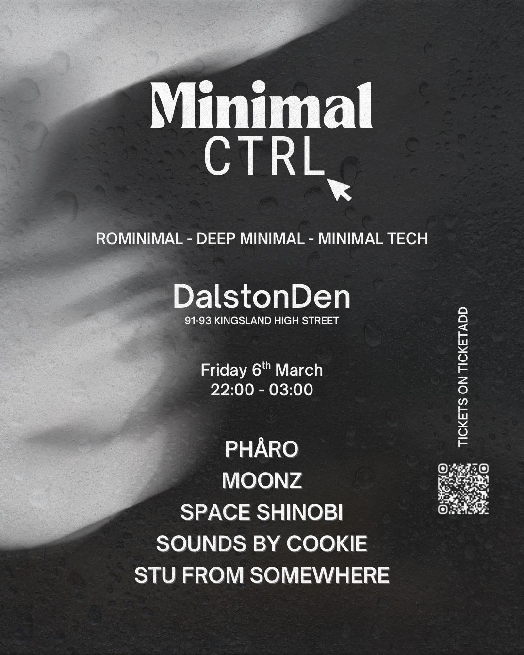 MinimalCTRL @ DalstonDen