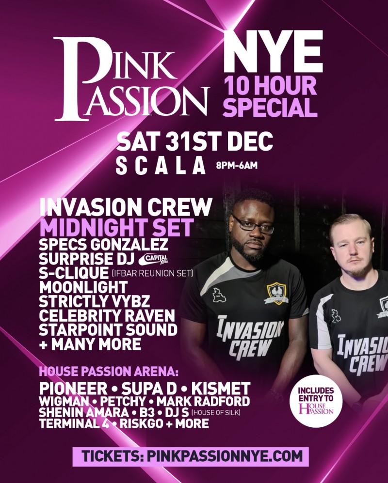 Pink Passion NYE 10 hour Special • INVASION CREW Midnight Set - Tickets: pinkpassionnye.com