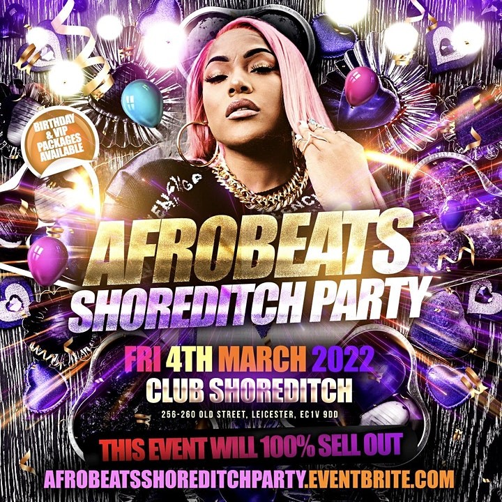 Afrobeats Shoreditch Party - Ghana Independence Party