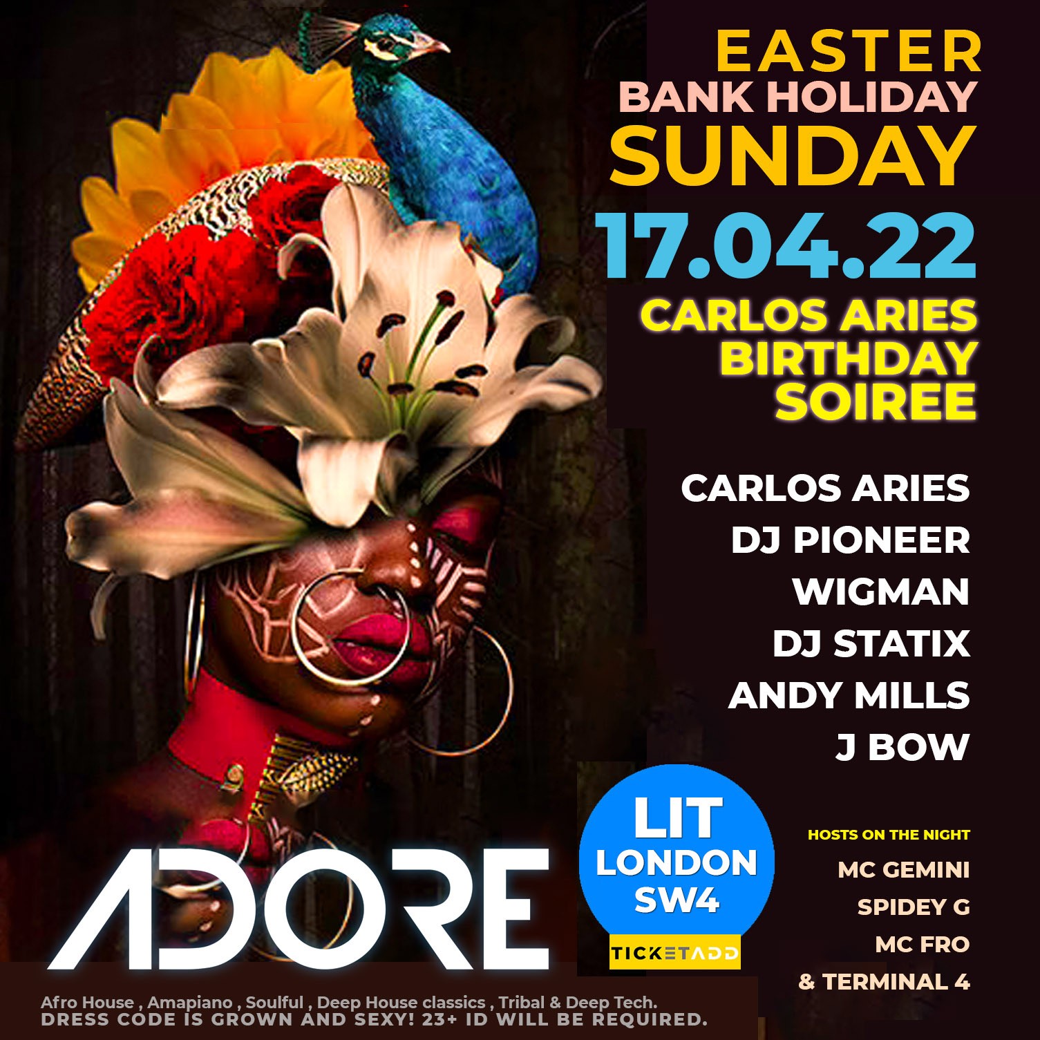 ADORE - Easter Bank Holiday Special CARLOS ARIES BIRTHDAY SOIRÉE