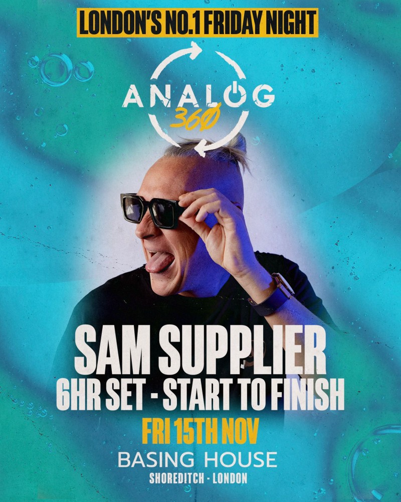 ANALOG 360 - Sam Supplier ALL NIGHT LONG