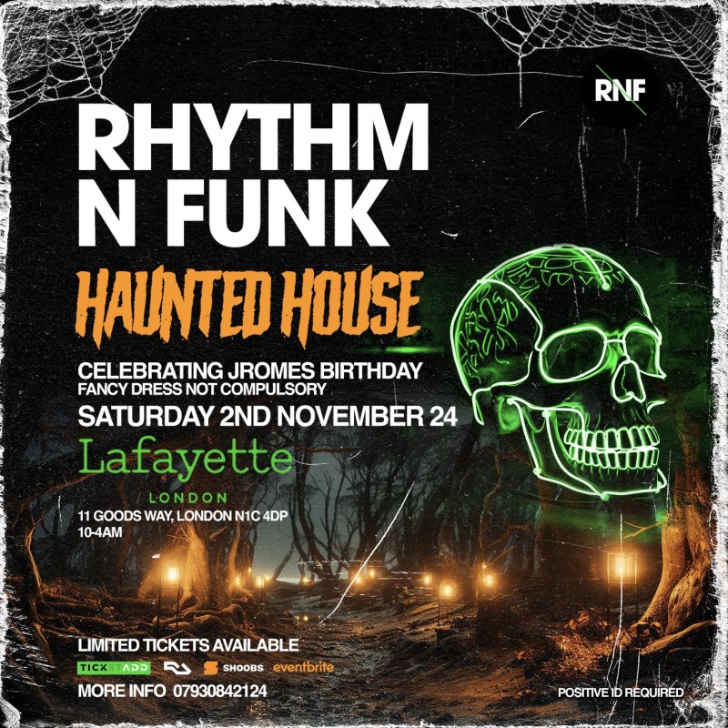 Rhythm n Funk… Haunted House-  Saturday 2nd November