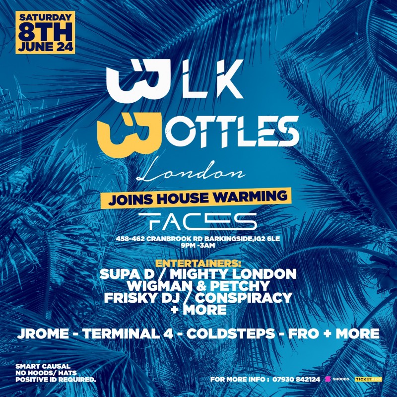 Blk Bottles London this Saturday  @ Faces night club