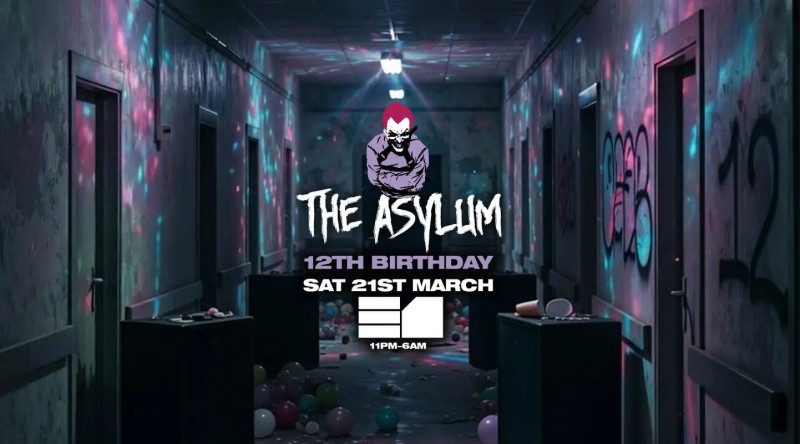 The Asylum 12th Birthday Payback