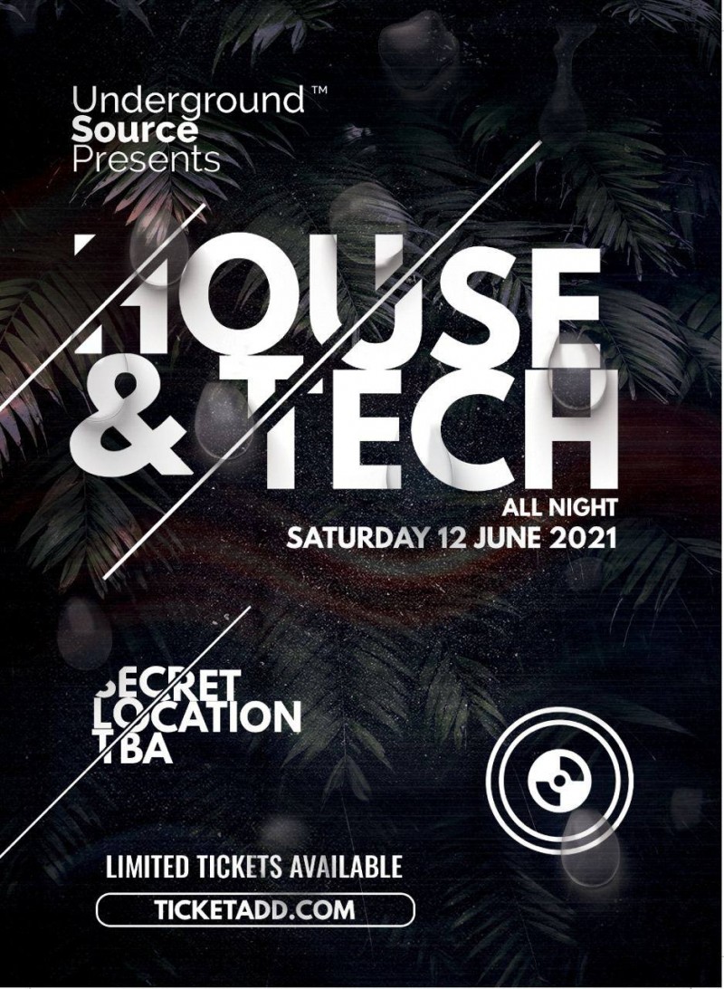 Underground Source Presents House & Tech