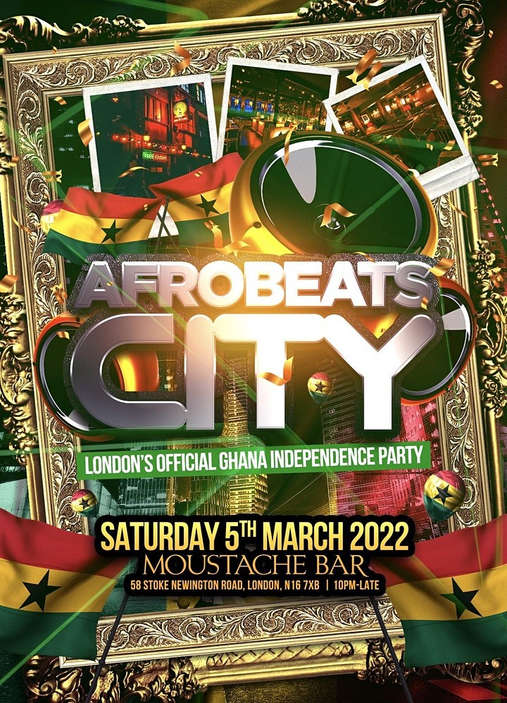 Afrobeats City - Ghana Independence Shoreditch Party