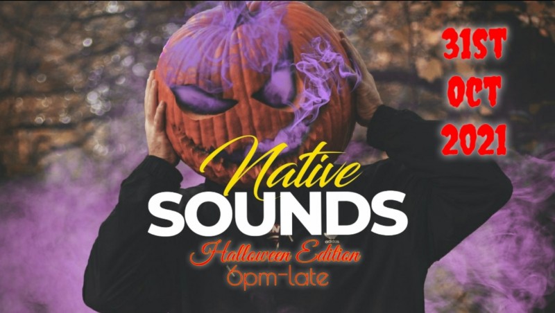 NATIVE SOUNDS The Halloween special